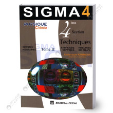 Sigma - Physique Chimie - Tome 2 - 4ème Techniques