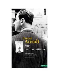 Sur l'antisémitisme - Hannah Arendt