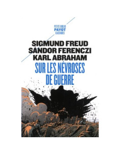 Sur les névroses de guerre - Sigmund Freud