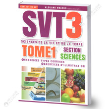 SVT3 - Tome1 - 3ème Sciences de la vie et la terre