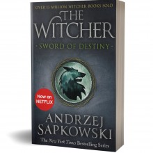 Sword Of Destiny: Tales of The Witcher - Andrzej Sapkowski