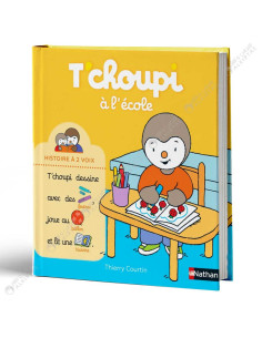 T'choupi à l'école - Histoire à 2 Voix - Thierry Courtin - Nathan