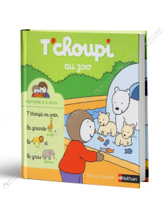 T'choupi Au Zoo - Histoire à 2 Voix - Thierry Courtin - Nathan