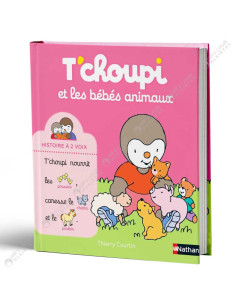 T'choupi et Les Bébés Animaux - Histoire à 2 Voix - Thierry Courtin - Nathan