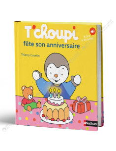 T'choupi Fête Son Anniversaire - Thierry Courtin - Nathan