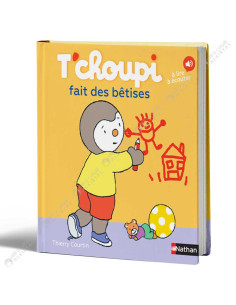 T'choupi Fait Des Bêtises - Thierry Courtin - Nathan