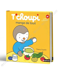 T'choupi Mange De Tout - Thierry Courtin - Nathan