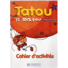 TATOU MATOU 1 CAHIER (HACHETTE)