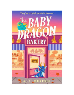 The Baby Dragon Bakery - A.T.Qureshi
