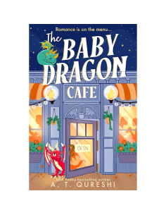 The Baby Dragon Cafe - A.T.Qureshi