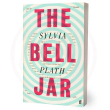 The Bell Jar - Sylvia Plath