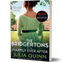 The Bridgertons: Happily Ever After (Bridgertons Book 9) - Julia Quinn