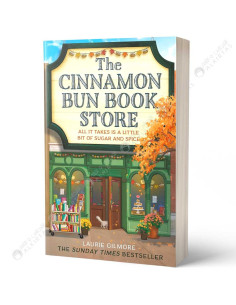 The Cinnamon Bun Book Store - Laurie Gilmore