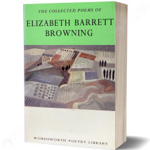 The Collected Poems Of Elizabeth Barrett Browning