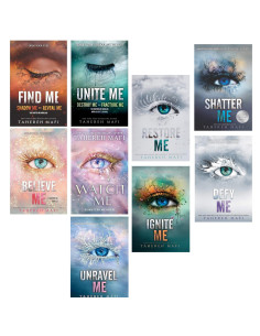 The Complete Collection Shatter Me - Tahereh Mafi