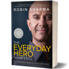 The Everyday Hero Manifesto - Robin Sharma