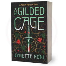 The Gilded Cage - Lynette Noni