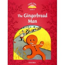 THE GINGERBREAD MAN - CLASSIC TALES - LEVEL2