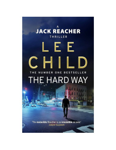 THE HARD WAY - LEE CHILD