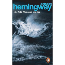 The Old Man and the Sea - Ernest Hemingway