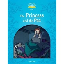 THE PRINCESS AND THE PEA - CLASSIC TALES -LEVEL1
