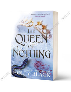 The Queen Of Nothing - Holly Black