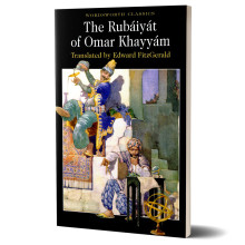 The Rubaiyat of Omar Khayyam