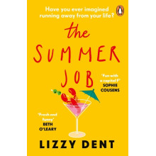 The Summer Job - Lizzy Dent