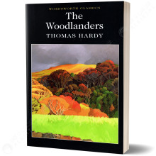 The Woodlanders - Thomas Hardy