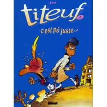 TITEUF -C EST PO JUSTE