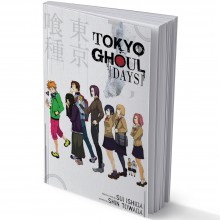 Tokyo Ghoul : Days, Novel - English