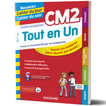 Tout en Un CM2 - Nouveau Cahier du jour Cahier du soir - Magnard