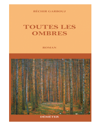 TOUTES LES OMBRES