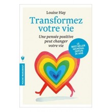 TRANSFORMEZ VOTRE VIE