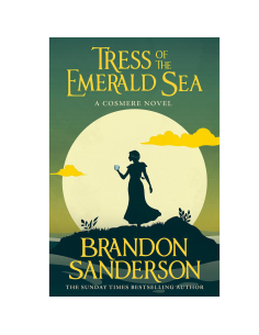 Tress Of The Emerald Sea - Brandon Sanderson