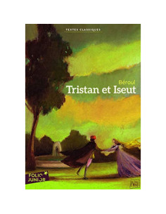 Tristan et Iseut - Béroul