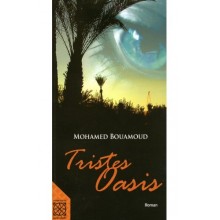 TRISTES OASIS - BOUAMOUD