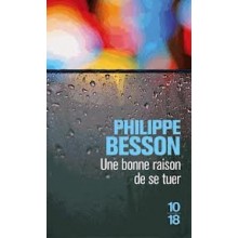 UN BONNE RAISON DE SE TUER