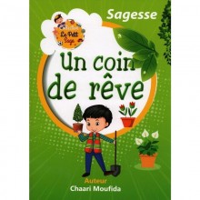 UN COIN DE REVE - LE PETIT SAGE