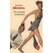 UN COUPLE ORDINAIRE - MINIERE
