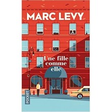 Une Fille Comme Elle - Marc Levy