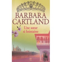 UNE SOEUR SI LOINTAINE - CARTLAND - J'AI LU