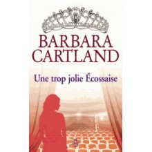 UNE TROP JOLIE ECOSSAISE - CARTLAND - J'AI LU