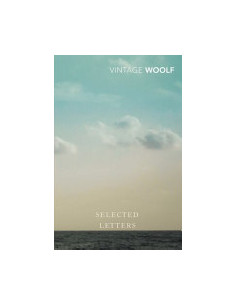 Virginia Woolf - Selected Letters