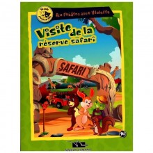 VISITE DE LA RESERVE SAFARI