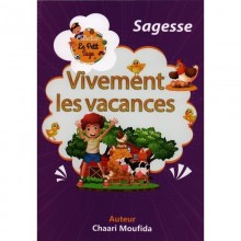 VIVEMENT LES VACANCES - LE PETIT SAGE