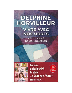 Vivre avec nos morts - Delphine Horvilleur