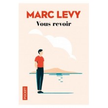 Vous Revoir - Marc Levy