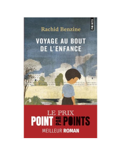 Voyage au bout de l'enfance - Rachid Benzine