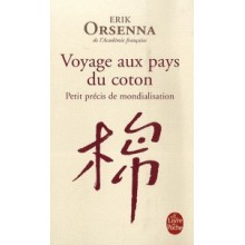 VOYAGE AU PAYS DU COTON - E. ORSENNA